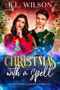 Cover: Christmas with a spell (Charcoal City Holidays) - Exquisite Novelty Publishing LLC