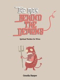 Cover: The Man Behind the Deamons (Faith Driven Living) - Genella Harper