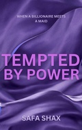 Cover: Tempted by Power - Safa Shax