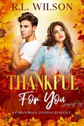 Cover: Thankful For You (Charcoal City Holidays) - Exquisite Novelty Publishing LLC