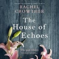 Cover: The House of Echoes - DREAMSCAPE MEDIA