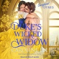 Cover: The Duke's Wicked Widow - Tantor Audio