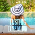 Cover: Tasting Temptation - Tantor Audio