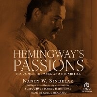 Enlarge image Cover: Hemingway's Passions - Tantor Audio