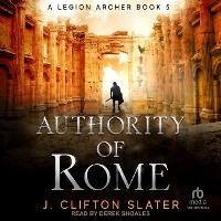 Enlarge image Cover: Authority of Rome - Tantor Audio