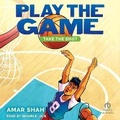 Cover: Play the Game 2 - Tantor Audio