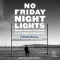 Cover: No Friday Night Lights - Tantor Audio