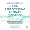 Cover: The Pain Reprocessing Therapy Workbook - Tantor Audio