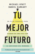 Cover: Tu Mejor Futuro - Whitaker House