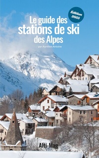 Abbildung von: Le guide des stations de ski des Alpes - BoD - Books on Demand