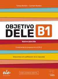 Abbildung von: Objetivo DELE B1 - Nueva edición 2024 - Hueber Verlag