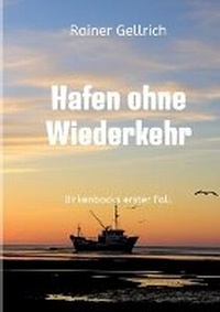 Abbildung von: Hafen ohne Wiederkehr - Birkenbock