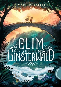 Abbildung von: Glim aus dem Ginsterwald - Thienemann-Esslinger