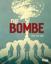 Abbildung von: Die Bombe (Paperback) - Carlsen Comics