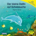 Cover: Maxi Pixi 469: Der kleine Delfin auf Schatzsuche - Carlsen