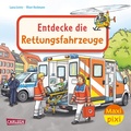 Cover: Maxi Pixi 487: Entdecke die Rettungsfahrzeuge - Carlsen