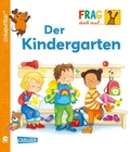 Cover: Unkaputtbar: Frag doch mal die Maus: Der Kindergarten - Carlsen