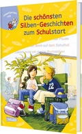Cover: LESEMAUS zum Lesenlernen Sammelb&auml;nde: Die sch&ouml;nsten Silben-Geschichten zum Schulstart - Carlsen