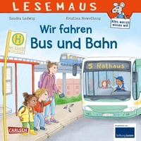 Abbildung von: LESEMAUS 74: Wir fahren mit Bus und Bahn - Carlsen