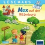 Cover: LESEMAUS 17: Max auf der Ritterburg - Carlsen