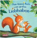 Cover: Mein kleines Buch vom gro&szlig;en Liebhaben - Carlsen