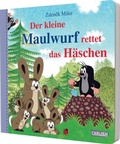 Cover: Der kleine Maulwurf rettet das H&auml;schen - Carlsen