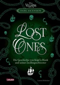Cover: Disney Villains - Dark Ascension 2: LOST ONES - Die Geschichte von K&auml;pt'n Hook und seiner Zwillingsschwester - Carlsen