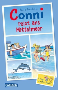 Abbildung von: Conni Erzählbände: Conni reist ans Mittelmeer - Carlsen