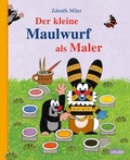 Cover: Der kleine Maulwurf als Maler - Carlsen