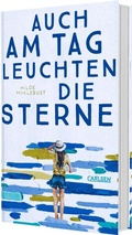 Cover: Auch am Tag leuchten die Sterne - Carlsen