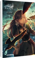 Cover: Idol Escape 1 - Hayabusa