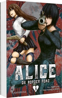 Abbildung von: Alice on Border Road: Doppelband-Edition 3 - Hayabusa