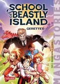 Cover: School of Beastly Island - Band 2 - Gerettet - Carlsen