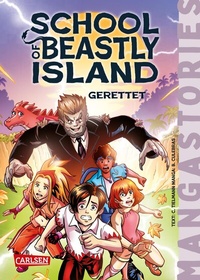 Abbildung von: School of Beastly Island - Band 2 - Gerettet - Carlsen