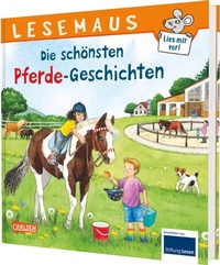 Abbildung von: LESEMAUS Sonderbände: Die schönsten Pferde-Geschichten - Carlsen
