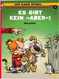 Abbildung von: Der kleine Spirou 20: Es gibt kein »Aber«! - Carlsen Comics