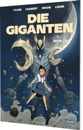Cover: Die Giganten 7: Moon - Carlsen Comics