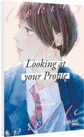 Cover: Looking at Your Profile 1 - Carlsen Manga