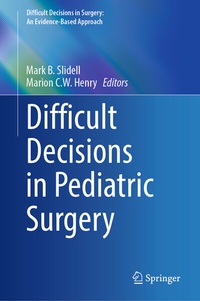 Abbildung von: Difficult Decisions in Pediatric Surgery - Springer
