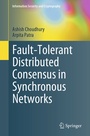 Cover: Fault-Tolerant Distributed Consensus in Synchronous Networks - Springer