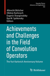 Enlarge image Cover: Achievements and Challenges in the Field of Convolution Operators - Birkhäuser