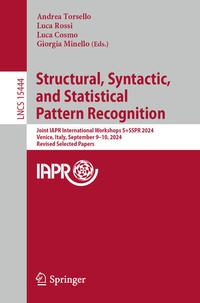 Enlarge image Cover: Structural, Syntactic, and Statistical Pattern Recognition - Springer