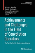Cover: Achievements and Challenges in the Field of Convolution Operators - Birkh&auml;user