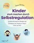 Cover: Kinder stark machen durch Selbstregulation - mvg