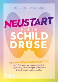Abbildung von: Neustart für die Schilddrüse - Riva