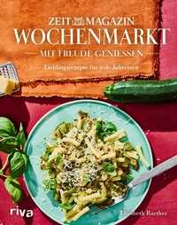 Abbildung von: Wochenmarkt. Mit Freude genießen - Riva