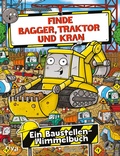 Cover: Finde Bagger, Traktor und Kran - Riva