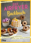 Cover: Das Airfryer-Backbuch - Riva