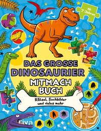 Abbildung von: Das große Dinosaurier-Mitmachbuch - Riva