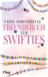 Abbildung von: Das inoffizielle Freundebuch für Swifties - Riva